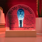 To My Daughter - Old Lion Acrylic Plaque
