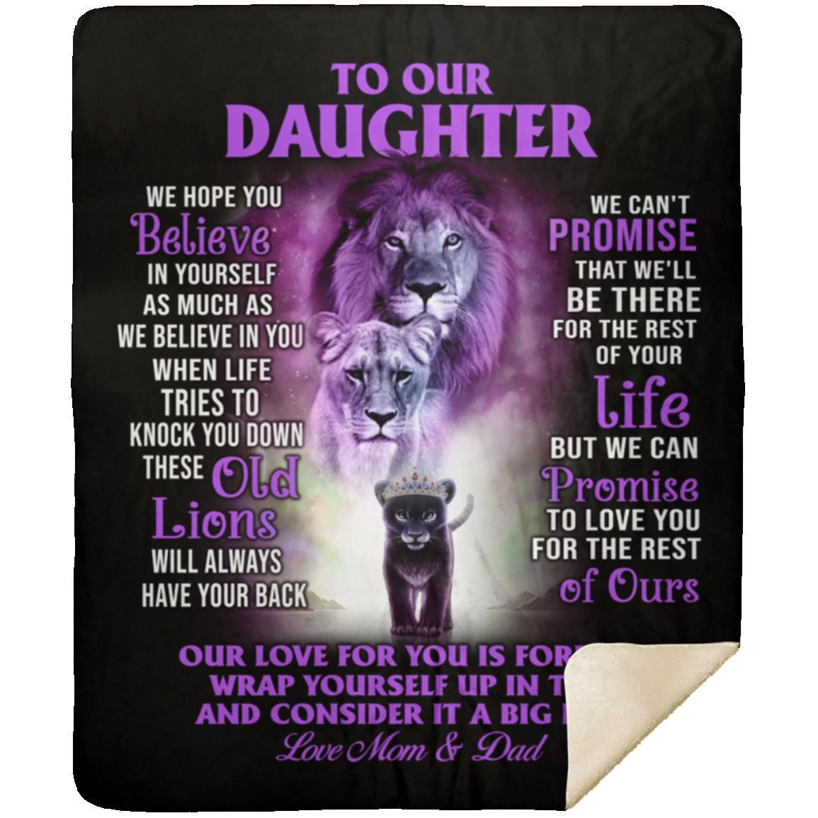 To Our Daughter | We will always love and support you | Birthday Graduation Gift for Daughter