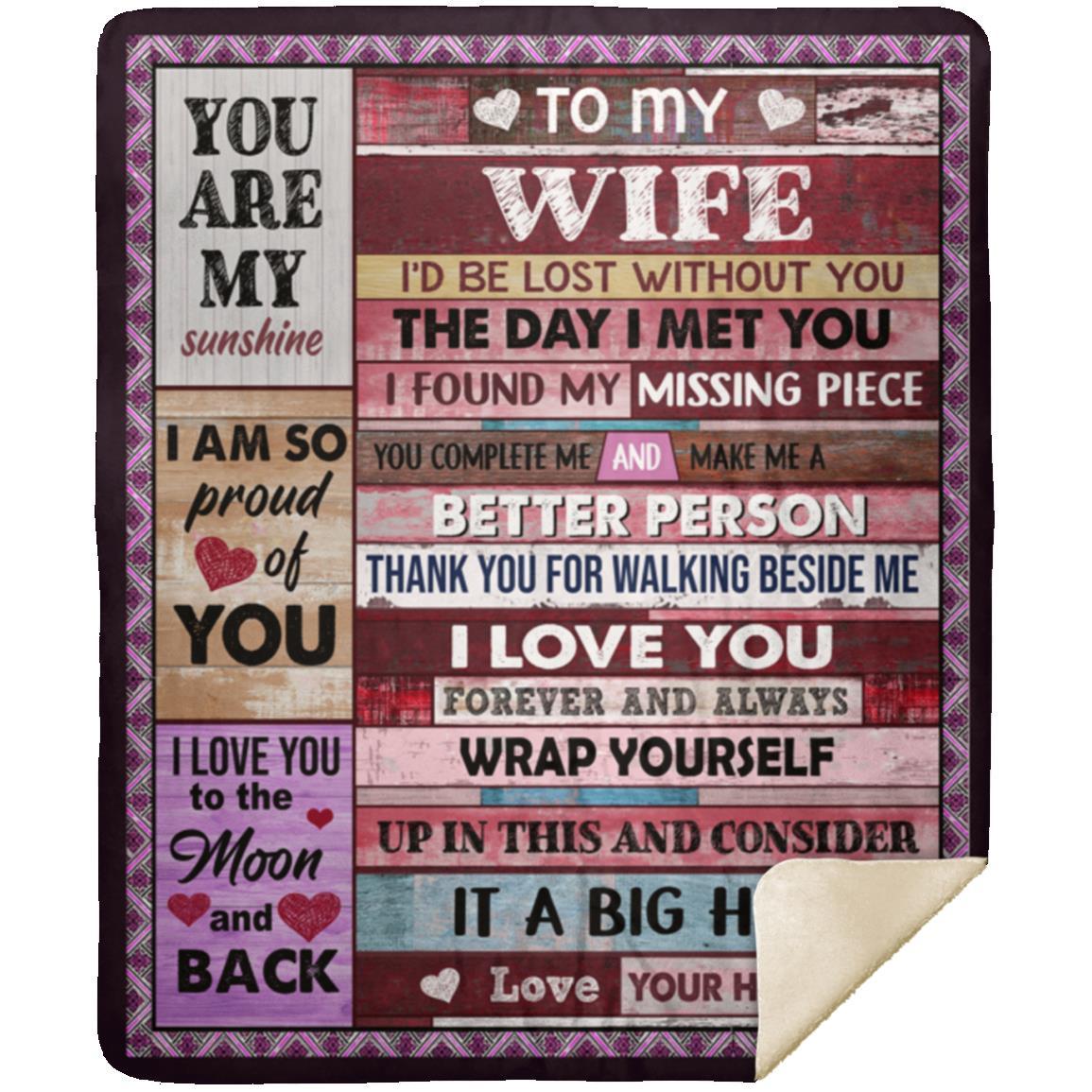 TO MY WIFE NEVER FORGET I LOVE YOU BLANKET PINK