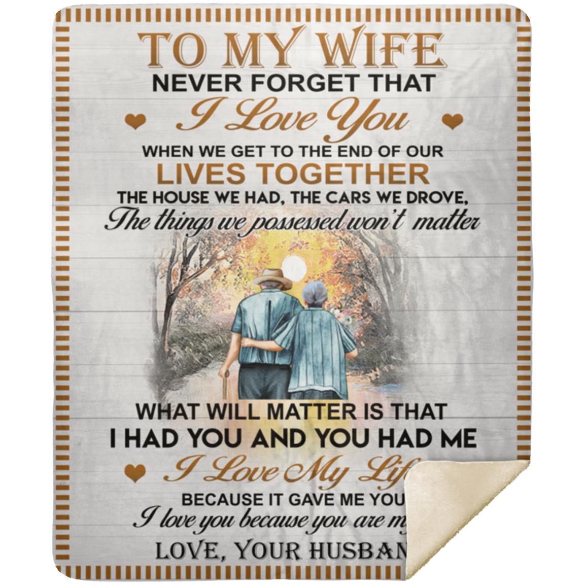 [LIMITED SUPPLIES REMAIN ] To my Wife - Love You Forever