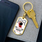 To My Badass Daughter | KeyChain I am the Storm