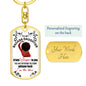 To My Badass Daughter | KeyChain I am the Storm