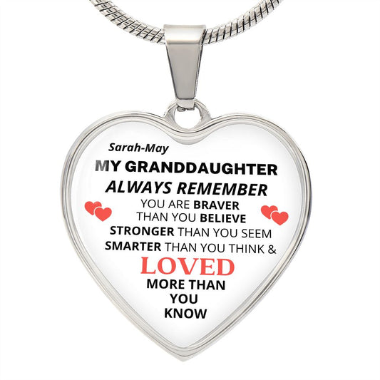 My Granddaughter | BRAVER STRONGER SMARTER - Personalized Gift!