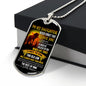 TO MY DAUGHTER NEVER FORGET DOG TAG 2023 LIMITED EDITION