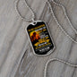 TO MY DAUGHTER NEVER FORGET DOG TAG 2023 LIMITED EDITION