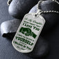 To My Daughter | Never forget That I love you DOG TAG