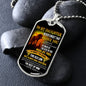 TO MY DAUGHTER NEVER FORGET DOG TAG 2023 LIMITED EDITION