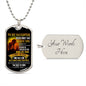 TO MY DAUGHTER NEVER FORGET DOG TAG 2023 LIMITED EDITION