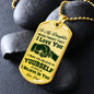 To My Daughter | Never forget That I love you DOG TAG