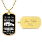 To My Son | Never Forget That I Love You Dog Tag Chain
