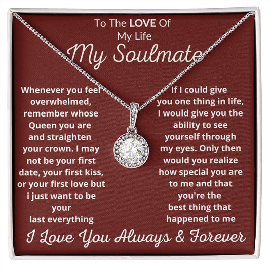 To the love of my life | My Soulmate | Valentine Birthday Gift for her