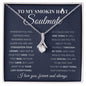 To My Smoking Hot Soulmate - Alluring Beauty Neckalce