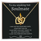 TO MY SMOKING HOT SOULMATE | GOLD INTERLOCKED HEARTS FOREVER