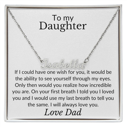 TO MY DAUGHTER | PERSONALIZED NAME NECKLACE | LOVE DAD