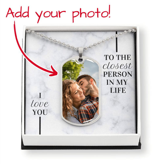 To my Love | Dog Tag + Personalised Photo and Engraving