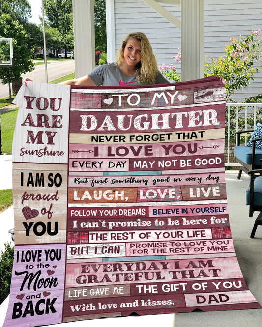 To My Daughter Cozy Plush Blanket Never Forget I Love You - Love Dad