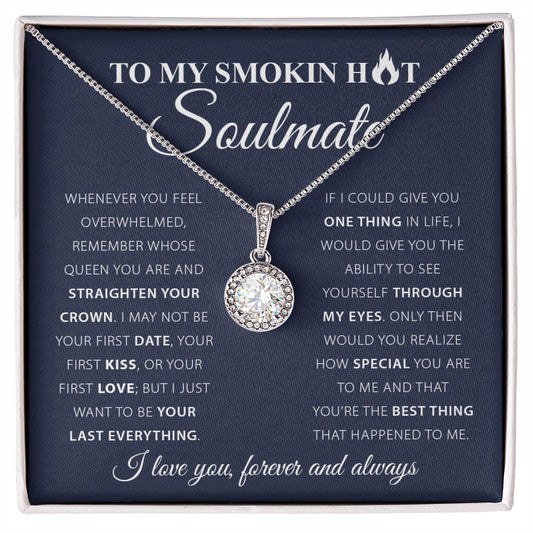 To my Smoking Hot Soulmate - Eternally Love You