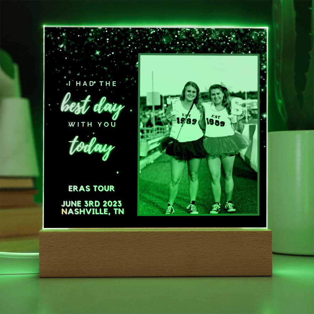 Personalized Taylor Swift ERAS TOUR Gift | Concert Tour Memory Photo, Had The Best Day With You , They Will Hold On To You, Concert City Date & Picture