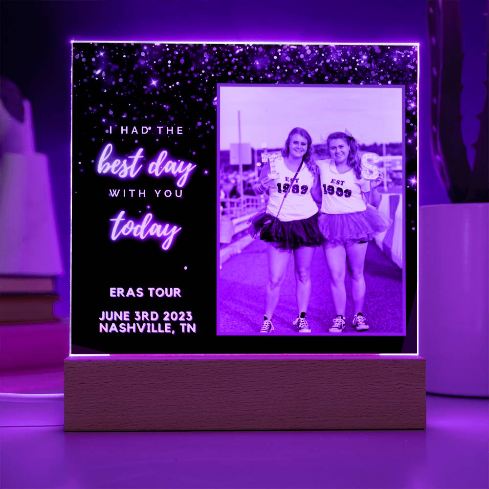 Personalized Taylor Swift ERAS TOUR Gift | Concert Tour Memory Photo, Had The Best Day With You , They Will Hold On To You, Concert City Date & Picture