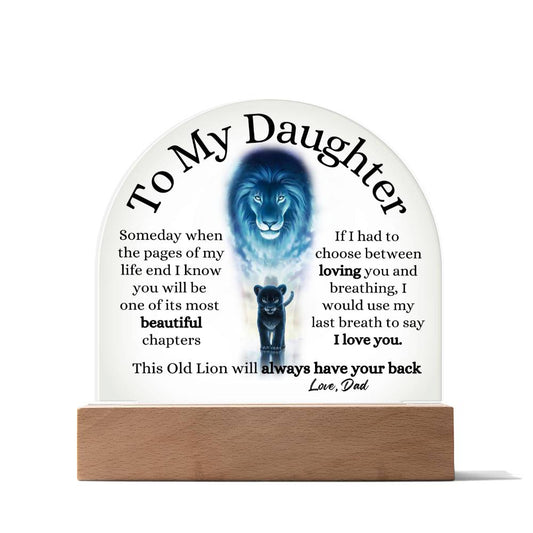 To My Daughter - Old Lion Acrylic Plaque