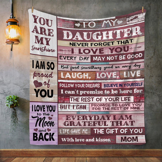 To My Daughter Luxury Fleece Love Mom - Free Shipping!