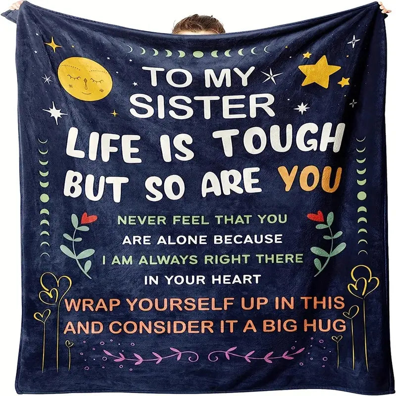 To My Sister - You Got This - FREE SHIPPING QUEEN SIZE