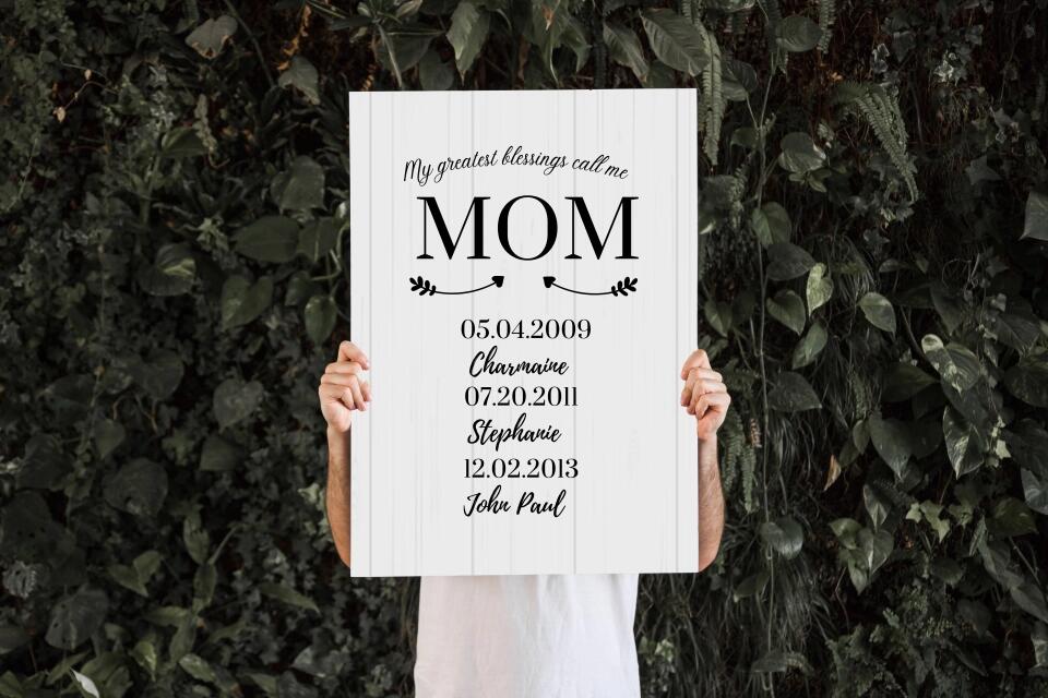 MY GREATEST BLESSINGS CALL ME MOM CUSTOM WALL ART