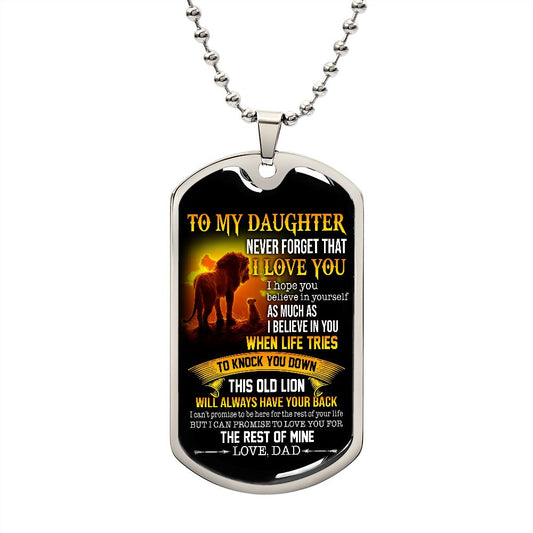TO MY DAUGHTER NEVER FORGET DOG TAG 2023 LIMITED EDITION