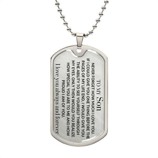 To My Son Dog Tag | Love You Always and Forever