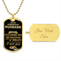 To My gorgeous Husband | Personalized Dog Tag [FREE SHIPPING ENDS 02/07//23]