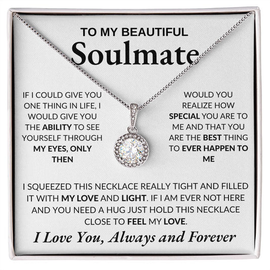 To my Soulmate |  Everlasting Love necklace