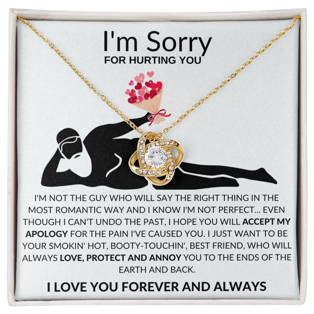 To my Love | I'm so sorry I hurt you | LOVE YOU ALWAYS AND FOREVER