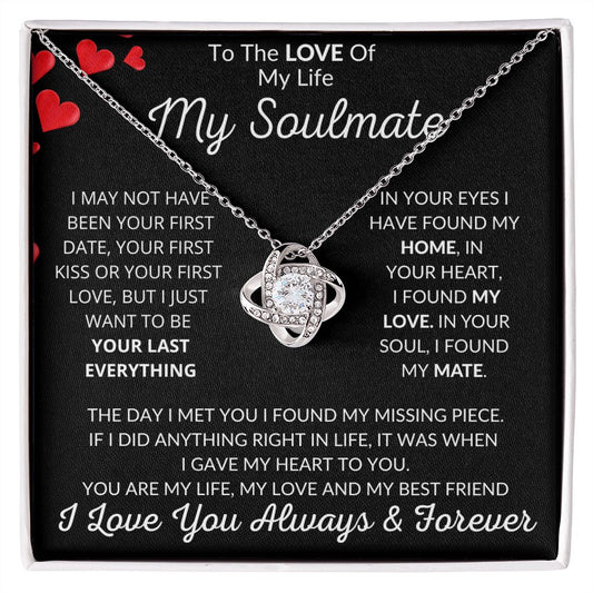 To the love of my life my Soulmate | Missing Piece Limited Edition 2023