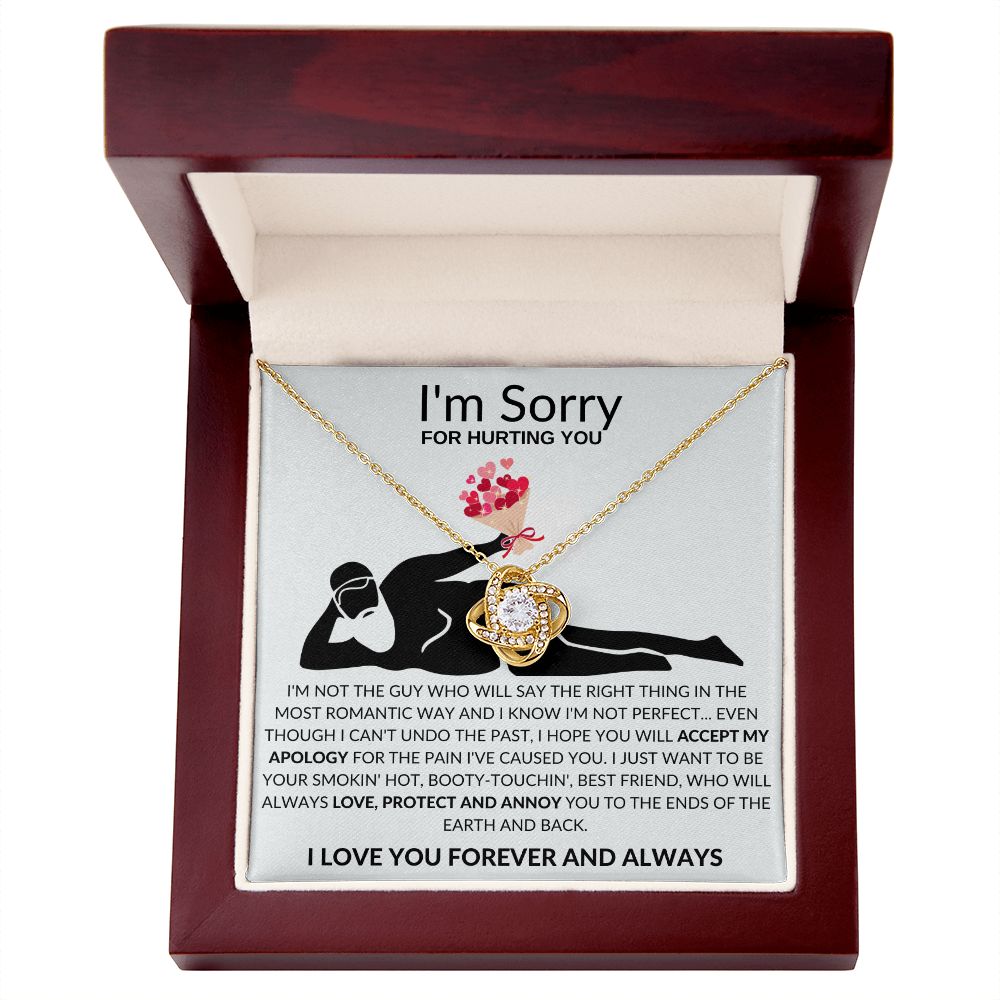 To my Love | I'm so sorry I hurt you | LOVE YOU ALWAYS AND FOREVER