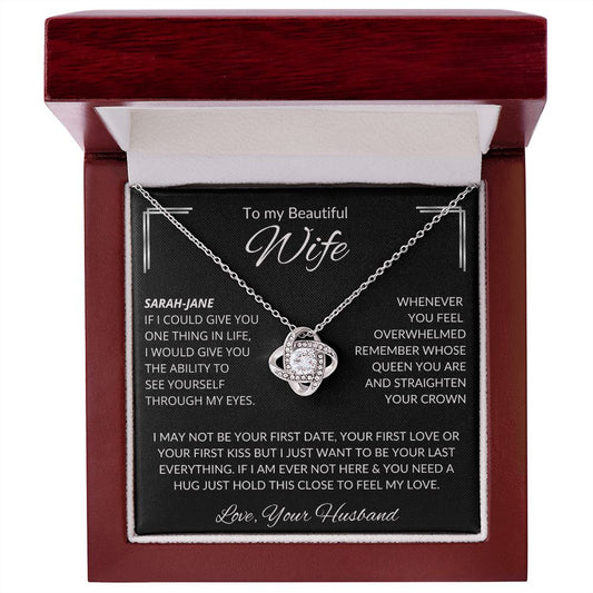 To My Wife | Straighten Your Crown I Love You - Personalized