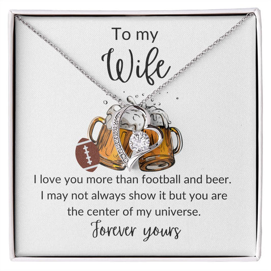 To My Wife | Football & Beer